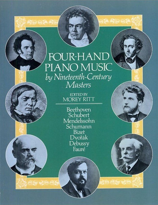 Four-Hand Piano Music by Nineteenth-Century Masters - Dover Publications, 288 Pages, Piano Duet, Compositions by Dvork, Mendelssohn, Schumann, and mor