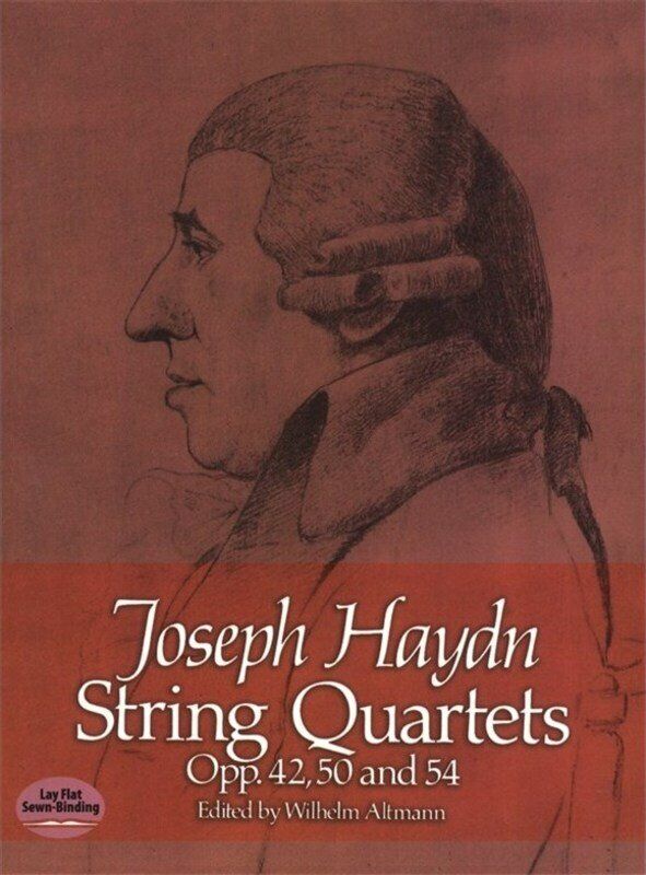 Haydn - String Quartets Op. 42, 50 & 54 Full Score, 240 Pages, Dover Publications