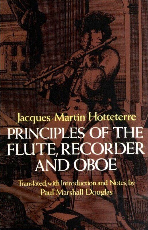 Principles of the Flute, Recorder and Oboe by Dover Publications, 96 pages, includes musical excerpts and fingering charts.