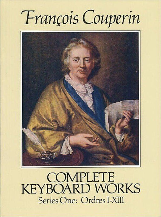 Couperin - Complete Keyboard Works Series 1, Piano Solo, 256 Pages, Dover Publications