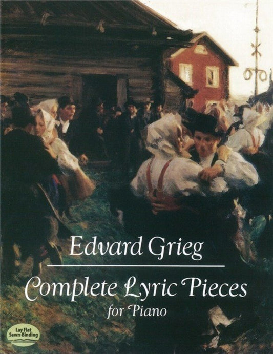 Grieg - Complete Lyric Pieces for Piano, 224 Pages, Dover Publications