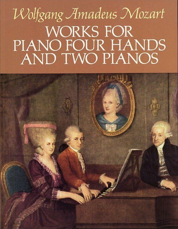 Mozart - Works for Piano Four Hands and Two Pianos, Dover Publications, 160 Pages