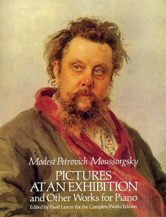 Mussorgsky - Pictures at an Exhibition & Other Works for Piano Solo, 224 Pages