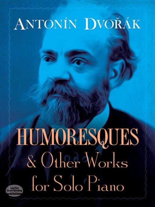 Dvorak - Humoresques and Other Works for Piano
