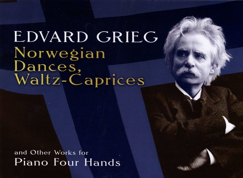 Grieg - Norwegian Dances, Waltz-Caprices & Other Works for Piano Duet, 128 Pages, Dover Publications