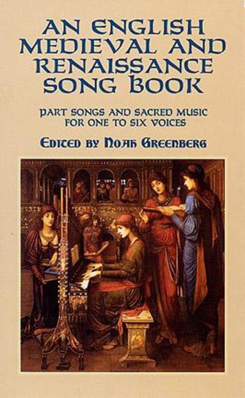English Medieval and Renaissance Song Book for Piano - 47 Vocal Works from 12th to 17th Century