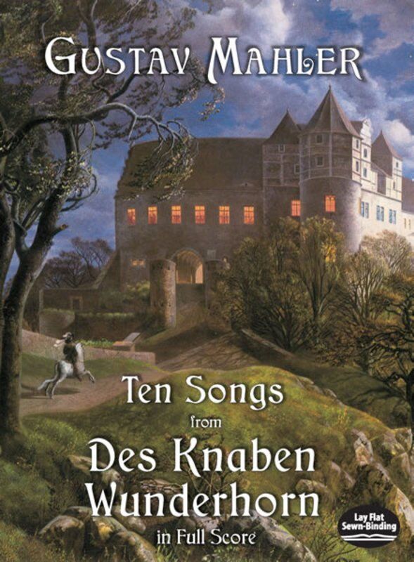 Mahler - 10 Songs from Des Knaben Wunderhorn Full Score, Piano, 208 Pages, German & English Texts, Dover Publications