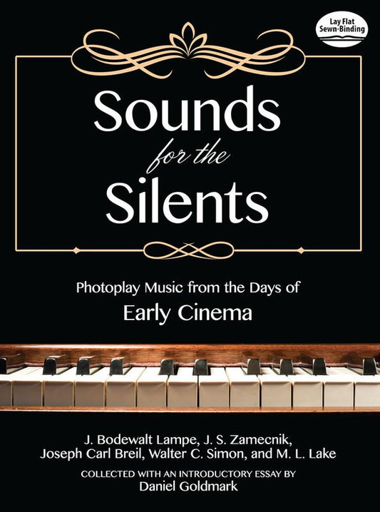 Sounds for the Silents: Early Cinema Music for Piano Solo, 240 Pages, Dover Publications