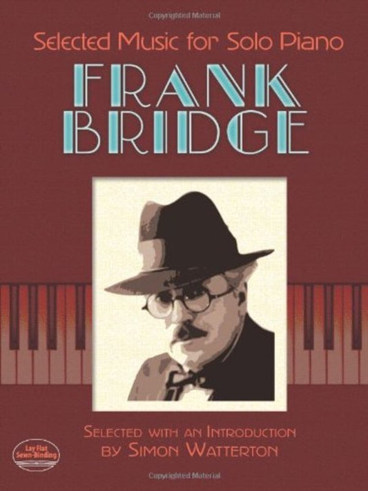 Frank Bridge - Selected Music For Solo Piano Softcover Book (Piano)