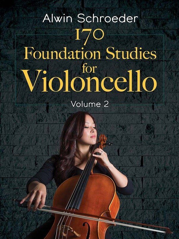 170 Foundation Studies for Cello Volume 2 by Alwin Schroeder