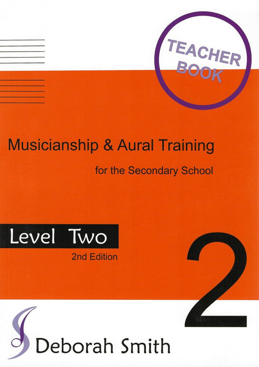 Musicianship & Aural Training Level 2 Teacher Book (Deborah Smith)