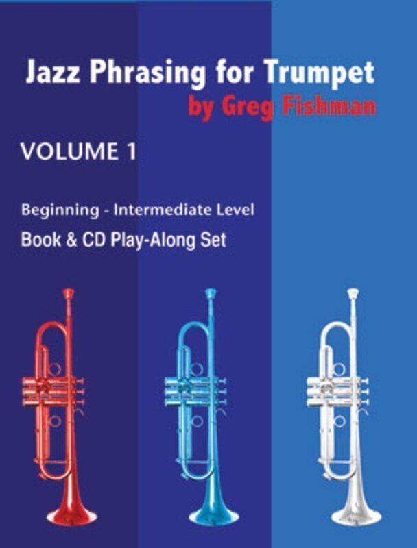 Jazz Phrasing for Trumpet Volume 1 Book with 2 CDs