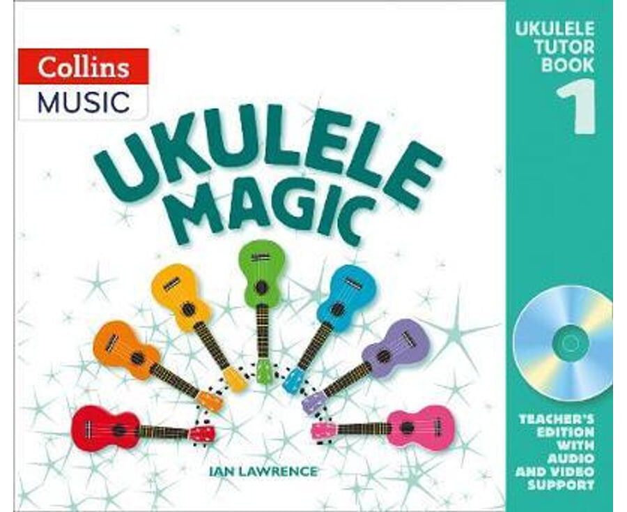 Ukulele Magic Tutor Book 1 Teacher Edition with CD-ROM