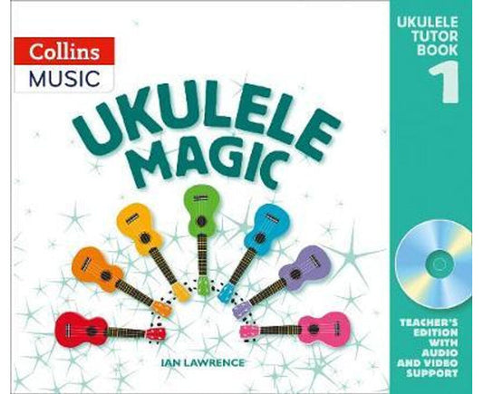 Ukulele Magic Tutor Book 1 Teacher Edition with CD-ROM