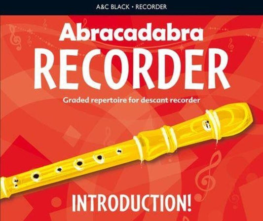 Abracadabra Recorder Introduction Book 1 for Descant Recorder - 32 Pages