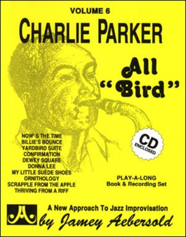Charlie Parker 'All Bird' Volume 6 BK/CD