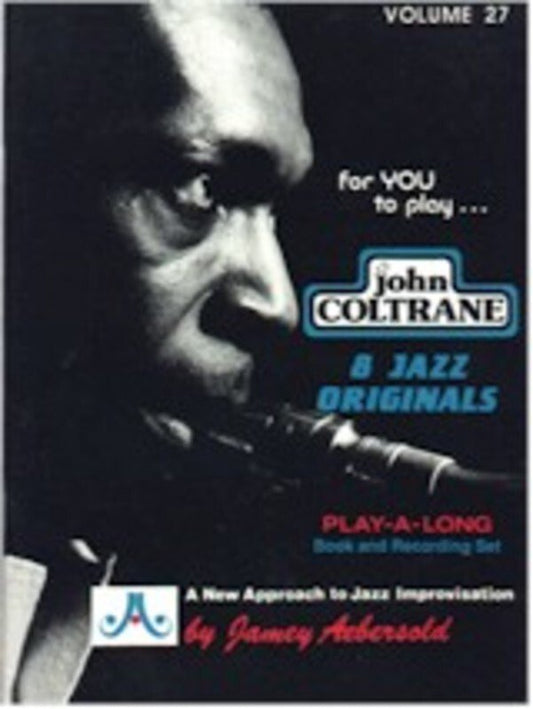 John Coltrane Volume 27 BK/CD - Jamey Aebersold Play-A-Long for All Instruments