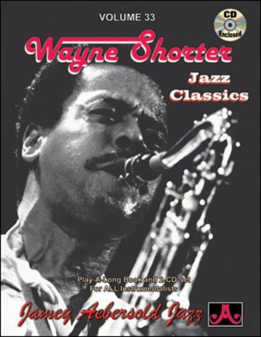 Wayne Shorter - Volume 33 Lead Sheet for All Instruments by Jamey Aebersold Jazz