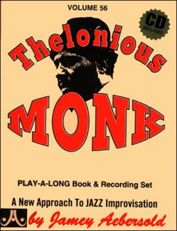 Thelonious Monk Volume 56 Lead Sheet Jamey Aebersold Jazz
