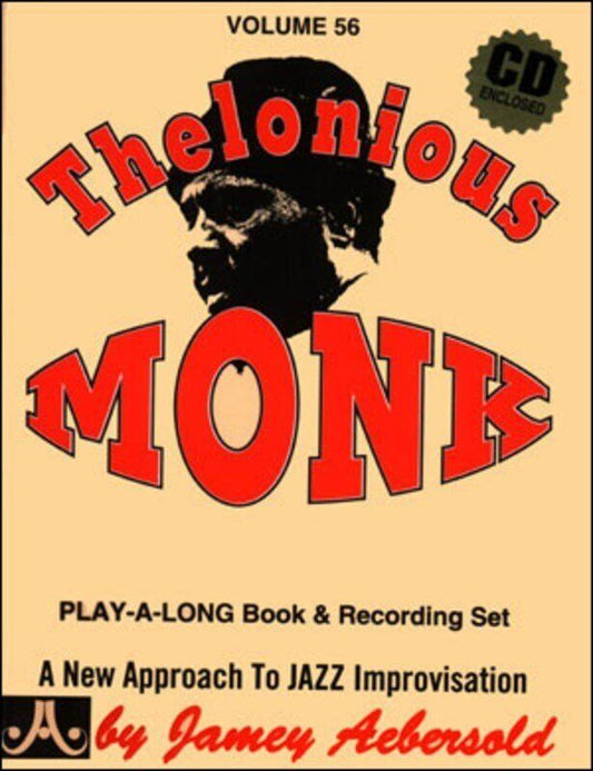 Thelonious Monk Volume 56 Lead Sheet Jamey Aebersold Jazz