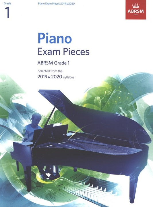 Piano Exam Pieces 2019-2020 Grade 1 by ABRSM