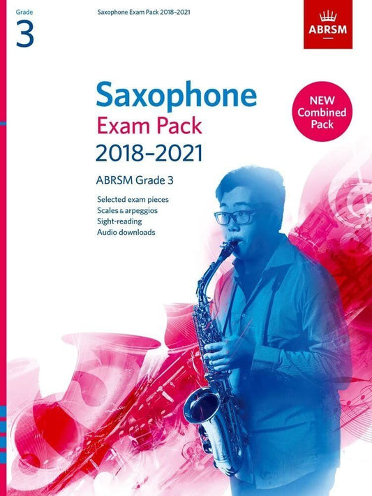 Saxophone Exam Pack 2018-2021 Grade 3 by ABRSM