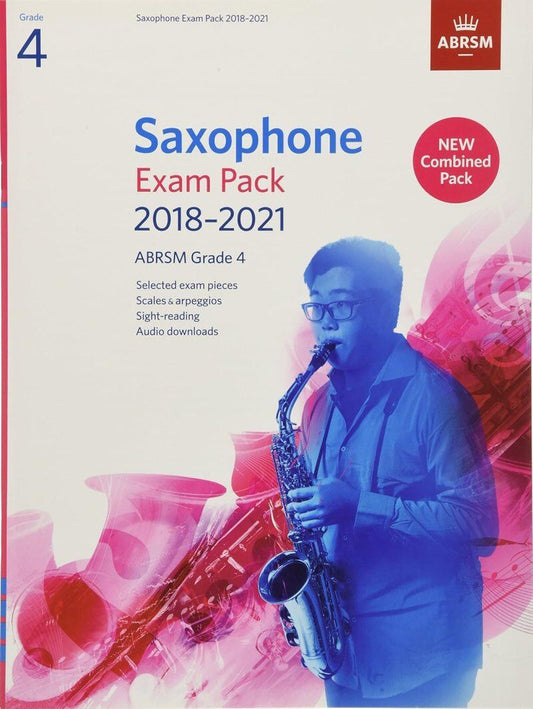 Saxophone Exam Pack 2018-2021 Grade 4 by ABRSM