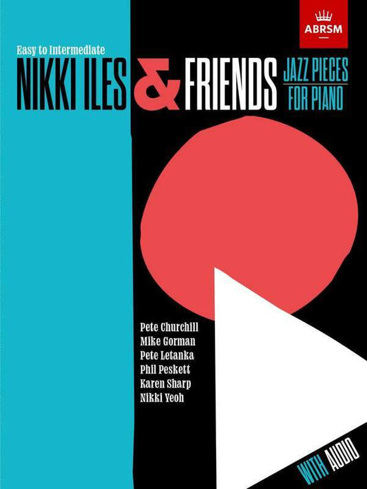 Nikki Iles & Friends Bk 3 Piano Bk/Ola Sftcvr/Online Audio (Piano)