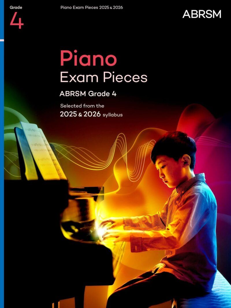ABRSM Piano Exam Pieces 2025-2026 Grade 4 - 24 Pages, Includes 9 Pieces from Grade 4 Syllabus, Footnotes & Syllabus Info Included