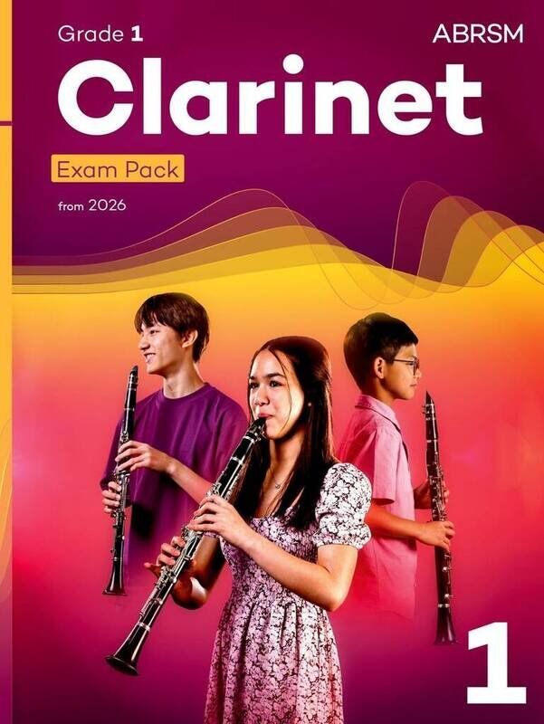 ABRSM Clarinet Exam Pack Grade 1 2026, 40 Pages