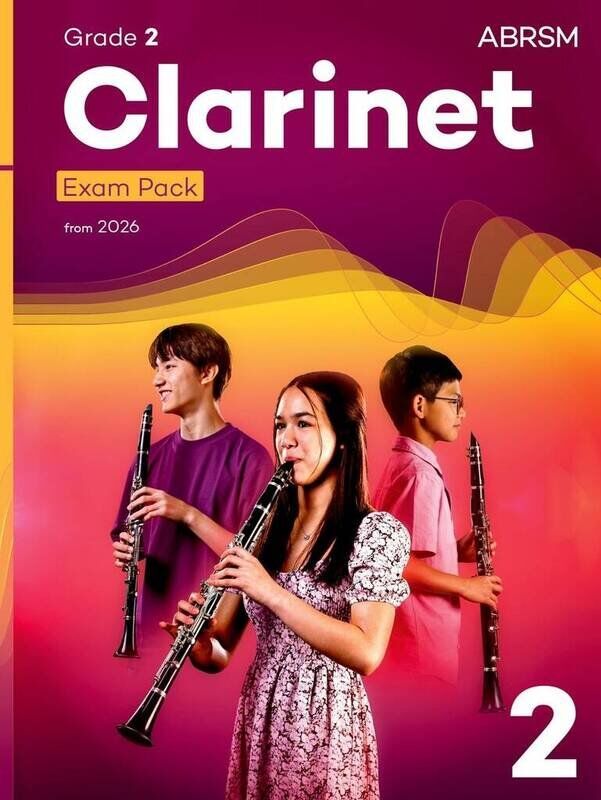 ABRSM Clarinet Exam Pack Grade 2 2026