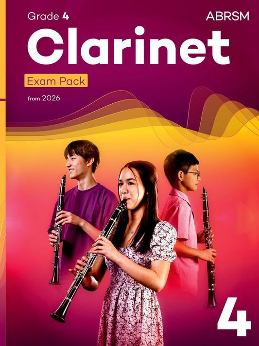 ABRSM Clarinet Exam Pack 2026 Grade 4 with Sheet Music and Practice Resources