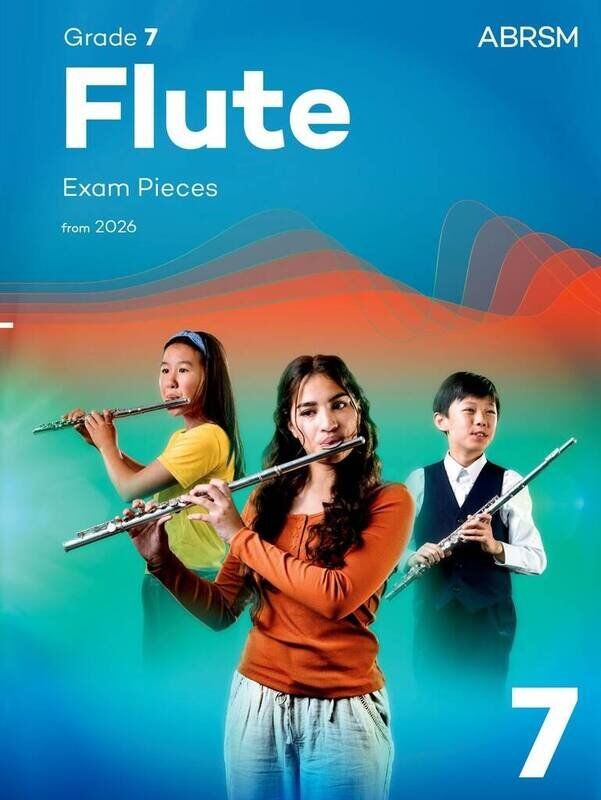 ABRSM Flute Exam Pieces Grade 7 2026 Edition - 64 Pages