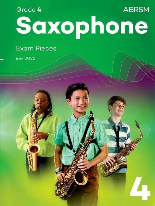 ABRSM Saxophone Exam Pieces Grade 4 2026 - 68 Pages
