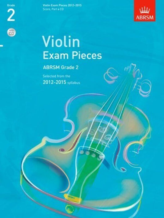 Violin Exam Pieces 2012-2015 ABRSM Grade 2 Score, Part & CD