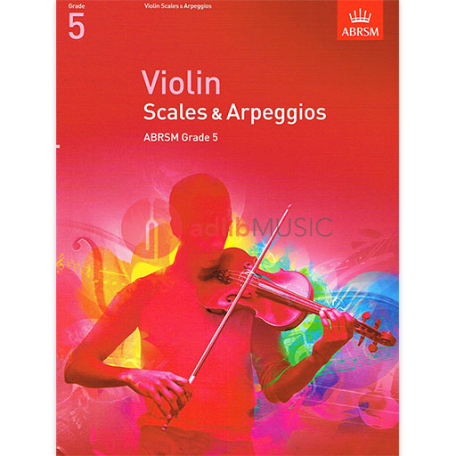 ABRSM Violin Scales & Arpeggios Grade 5 Exam Book