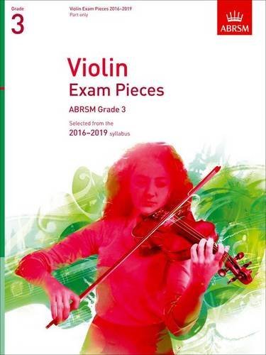 Violin Exam Pieces Grade 3 2016-2019 ABRSM