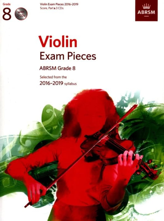 Violin Exam Pieces 2016–19, Grade 8 — Violin/Piano/CD (ABRSM)