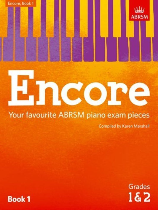 Encore Book 1 for Grades 1 & 2 ABRSM Piano Solo, 24 Pages, Official Collection of Exam Pieces
