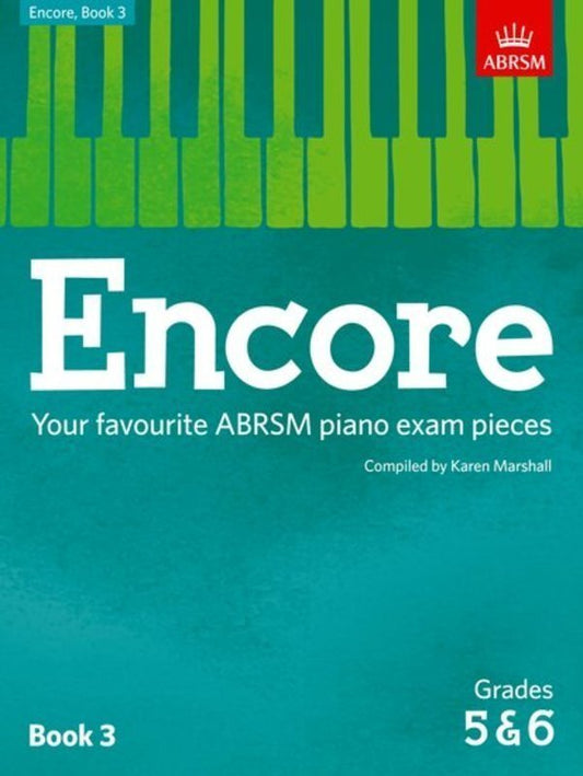Encore Book 3 Grades 5 & 6 ABRSM Piano Solo 40 Pages