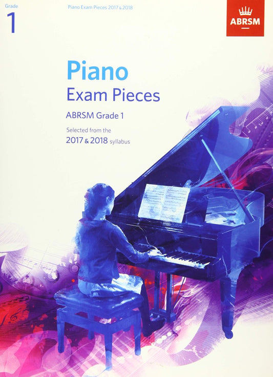 ABRSM Piano Exam Pieces 2017–2018, Grade 1 — Piano Solo (ABRSM)