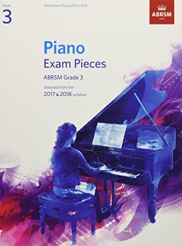 Piano Exam Pieces 2017-2018 Grade 3 by ABRSM
