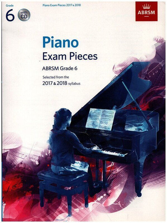 Piano Exam Pieces 2017-2018 Grade 6 with CD by ABRSM