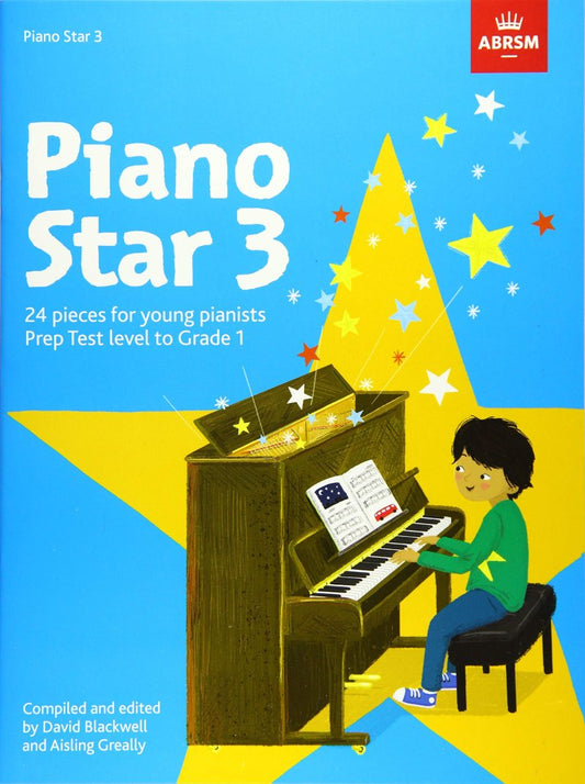 Piano Star 3 by ABRSM - 32 Pages, Solo Pieces & Duets, Prep Test to Grade 1 Level, Illustrated, New Repertoire for Young Pianists