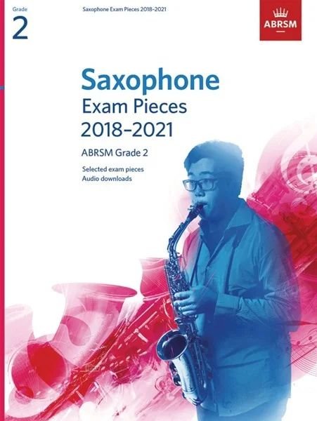 Saxophone Exam Pieces 2018-2021 Grade 2 ABRSM