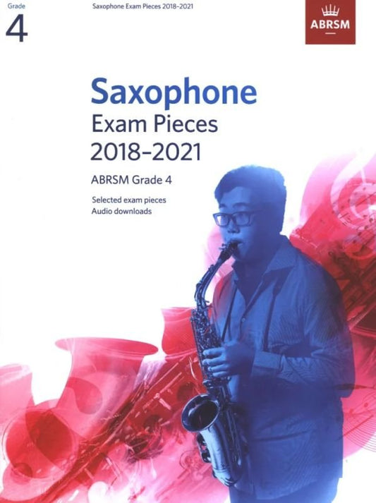 Saxophone Exam Pieces 2018-2021 Grade 4 by ABRSM