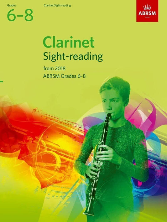 Clarinet Sight-Reading Tests Grades 6-8 2018 ABRSM
