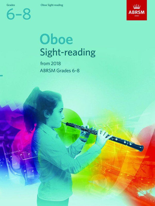 Oboe Sight-Reading Tests Grades 6-8 2018 ABRSM