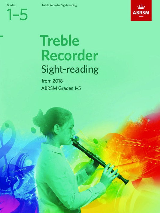Treble Recorder Sight-Reading Tests Grades 1-5 ABRSM 2018