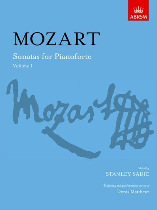 Mozart Sonatas for Pianoforte Volume I - ABRSM Signature Series Sheet Music